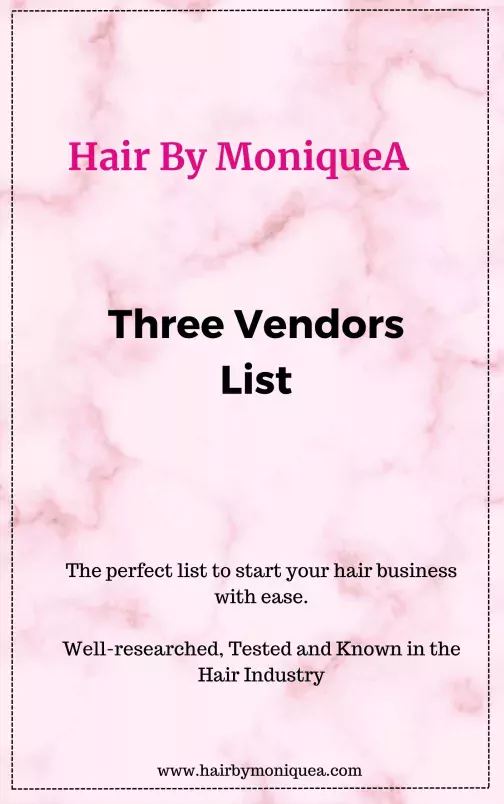 Hair by MoniqueA Three Vendors List