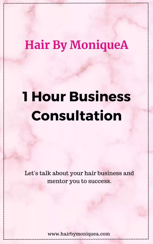 Hair by MoniqueA 1 Hour Consultation